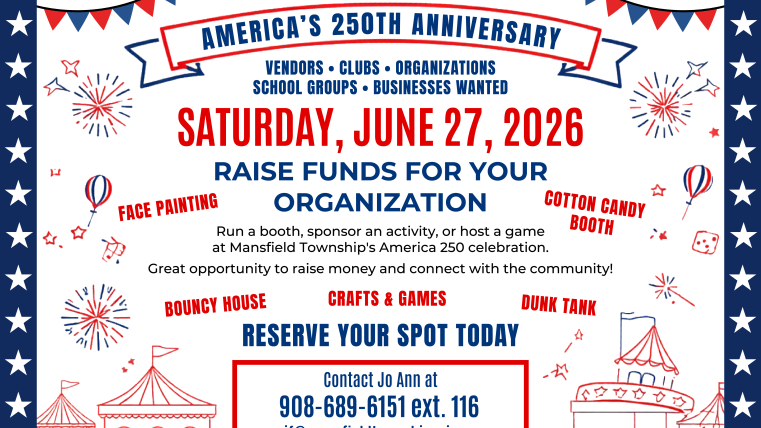 HELP MANSFIELD TOWNSHIP CELEBRATE AMERICA'S 250TH ANNIVERSARY